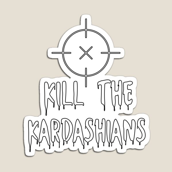 Aperçu de l'œuvre Tuez les Kardashian créée et vendue par Larbaashp.