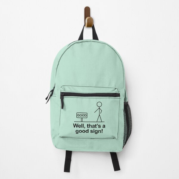 Item preview, Well That's A Good Sign Funny Stick Figure Humor designed and sold by allysmar.