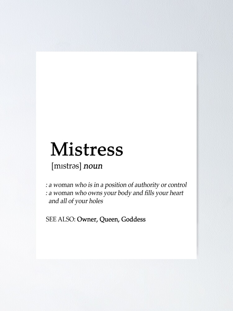 "Mistress Dictionary Definition " Poster for Sale by SinupStudio