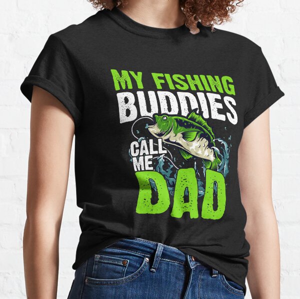 FISHING BUDDIES PERSONALIZED T SHIRT FOR DAD, PAPA, GRANDPA! KIDS NAMES  ADDED FREE! gifts for men, custom, fishing buddy, fisherman, dads