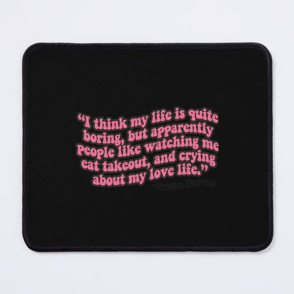 Item preview, Trisha Paytas quote designed and sold by geogremichael46.