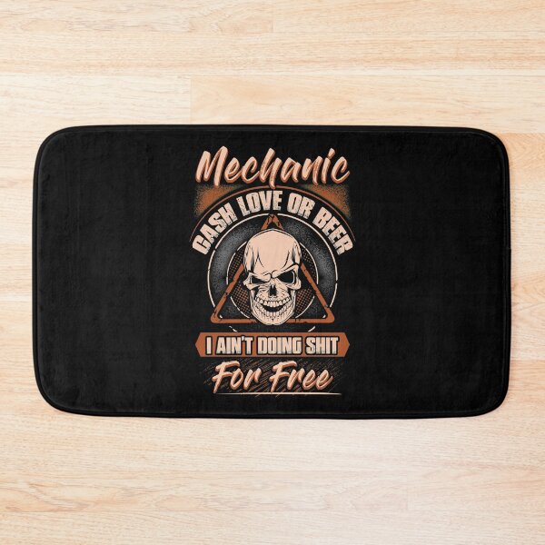 Item preview, Mechanic Ain't Doing shit For Free designed and sold by triclownmerch.