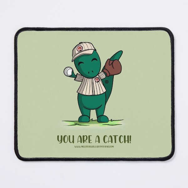 Item preview, You Are A Catch - Baseball Raptor designed and sold by MelissaSueStore.