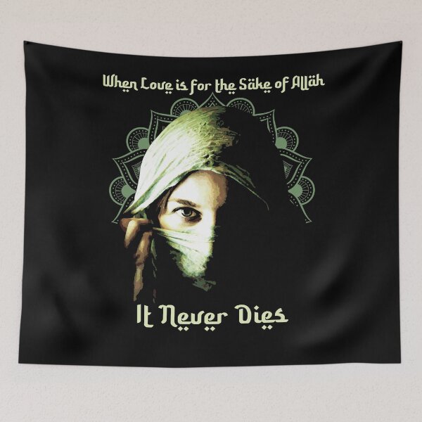 Item preview, When Love is for the Sake of Allah, It Never Dies, Islamic Arabic Proverb designed and sold by Proverbial Wisdom Design.