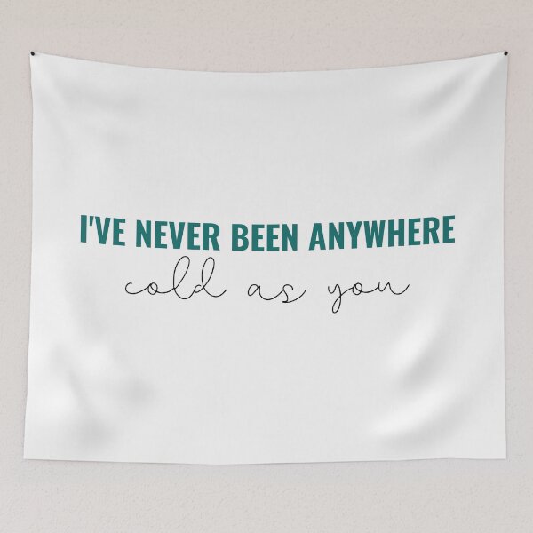 Item preview, Ive never been anywhere cold as you - Taylor Swift Debut designed and sold by bombalurina.