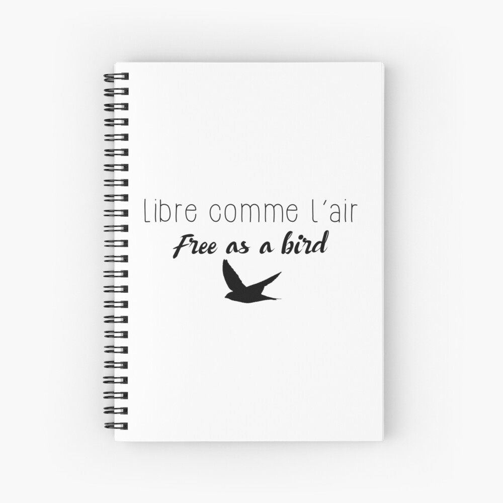 Libre Comme L Air Free As A Bird Art Print By Doodle1 Redbubble