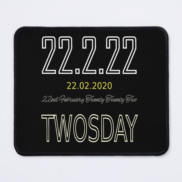 Item preview, It's Twosday Tuesday February 22nd 2022 say it how you like designed and sold by CottagePop.