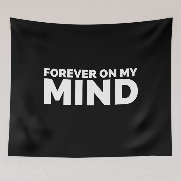 Item preview, Forever on my mind cool design designed and sold by Creative Life.
