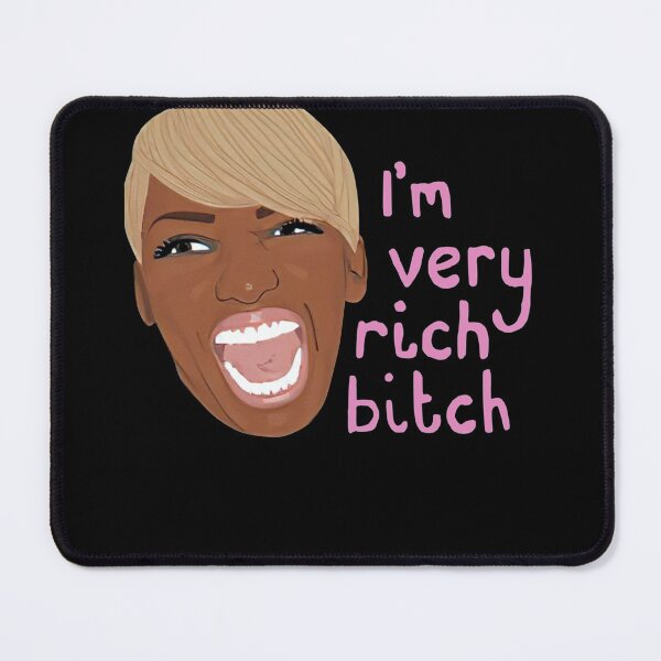 Item preview, Real Housewives RHOA T- Shirt - Nene Leakes - I'm Very Rich Bitch - Atlanta Classic designed and sold by ThomasinaGreen.