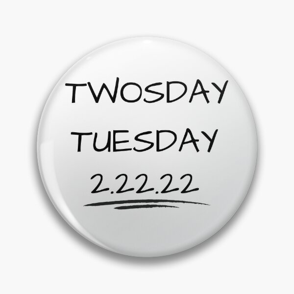 Item preview, Twosday Tuesday 2.22.22 designed and sold by Moonlight-Art-.