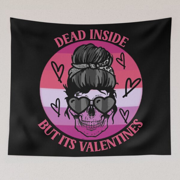 Item preview, Dead Inside But Its Valentines designed and sold by Wheeler-Styl3.