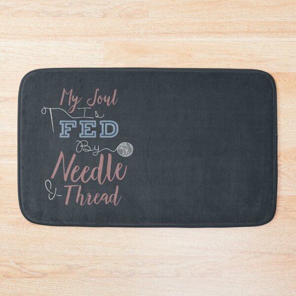Item preview, My Soul Is Fed By Needle & Thread - Funny Sewing Quotes Gifts  designed and sold by ferdaousseshop.