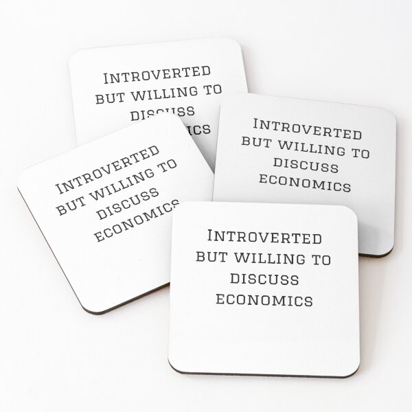 Item preview, Introverted But Willing to Discuss Economics designed and sold by Lorify.