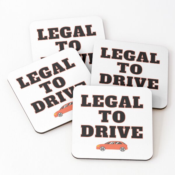 Item preview, Legal to drive! (for light color item) designed and sold by Greatdreamer.