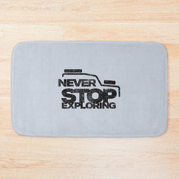 Item preview, Never Stop Exploring 4x4    designed and sold by otwheelscars.