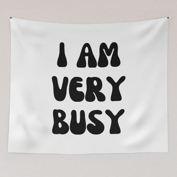 Item preview, I Am Very Busy designed and sold by Shop signer.