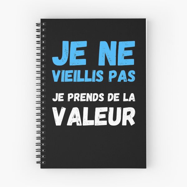 Item preview, Je ne vieillis pas je prends de la valeur  designed and sold by Hohohaxi.