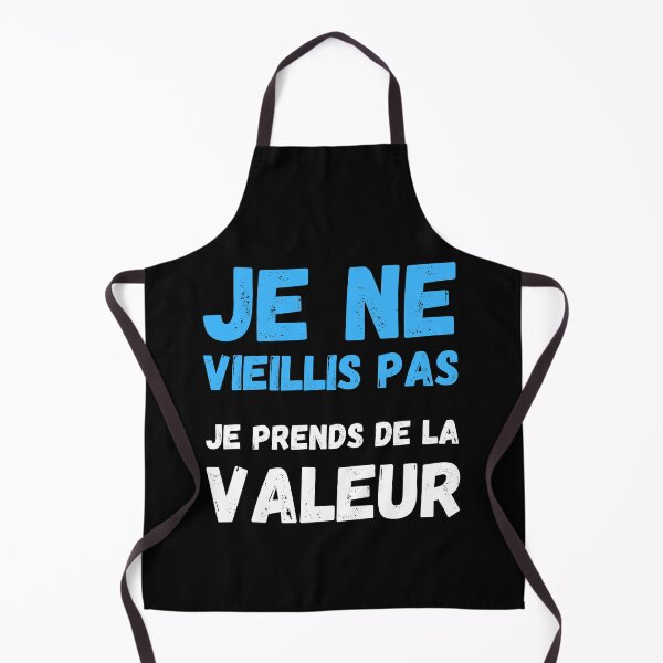 Item preview, Je ne vieillis pas je prends de la valeur  designed and sold by Hohohaxi.
