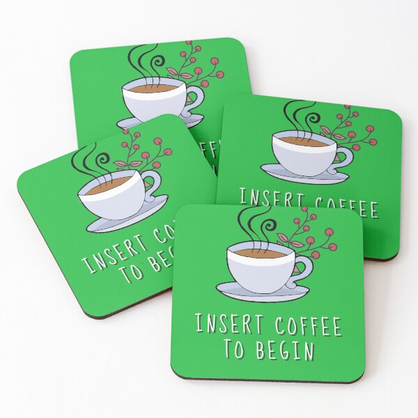 Item preview, Insert Coffee To Begin | Coffee Lovers designed and sold by QuantumDesigns.