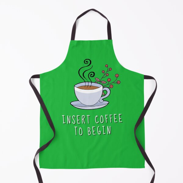 Item preview, Insert Coffee To Begin | Coffee Lovers designed and sold by QuantumDesigns.
