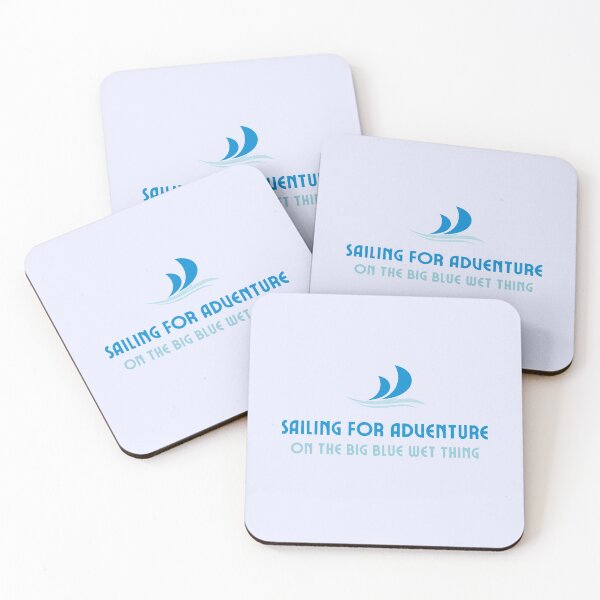 Item preview, Sailing For Adventure On The Big Blue Wet Thing designed and sold by LiToDesignCo.