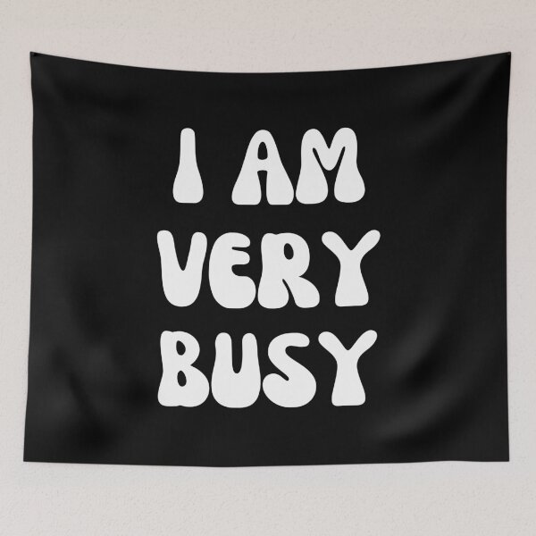 Item preview, I Am Very Busy designed and sold by Shop signer.