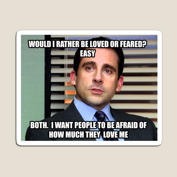 Item preview, Michael Scott: Möchte ich lieber geliebt oder gefürchtet werden? designed and sold by zlapr.
