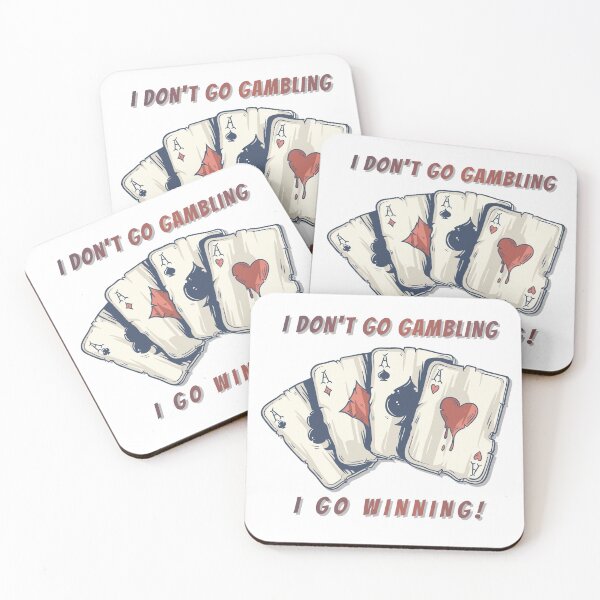 Item preview, I DON'T GO GAMBLING I GO WINNING ! designed and sold by FeeLnLivE.