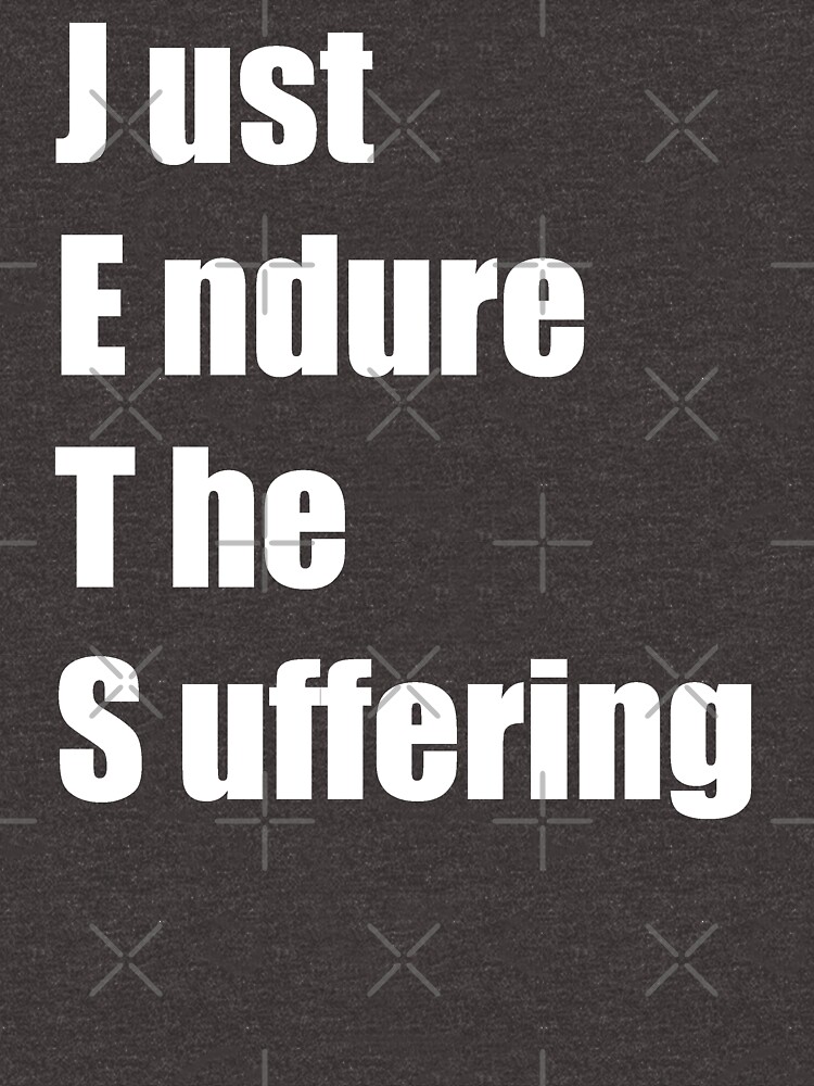 jets just endure the suffering t shirt