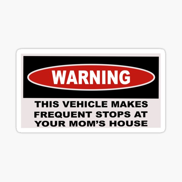 "THIS VEHICLE MAKES FREQUENT STOPS" company car truck delivery BUMPER STICKER 