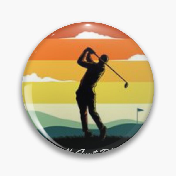 Item preview, golf just play it.I Just Wanna Play Golf. designed and sold by Joseph Mizovic.