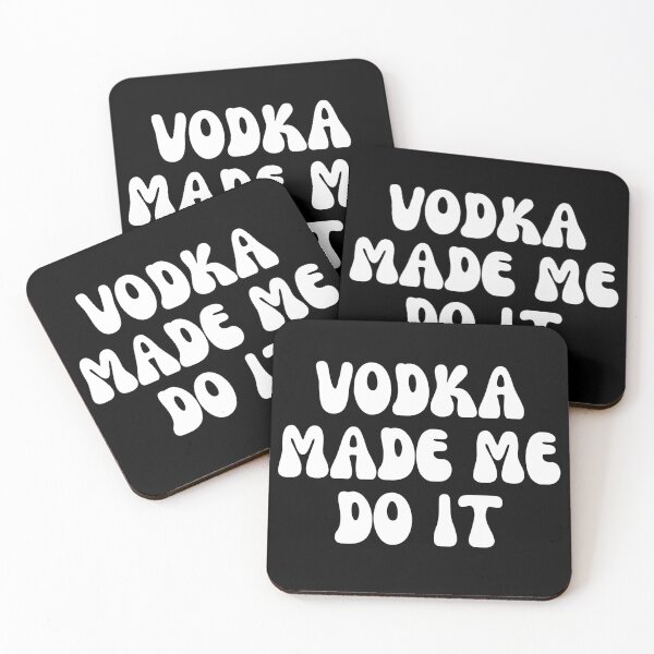 Item preview, Vodka Made Me Do It designed and sold by Shop signer.