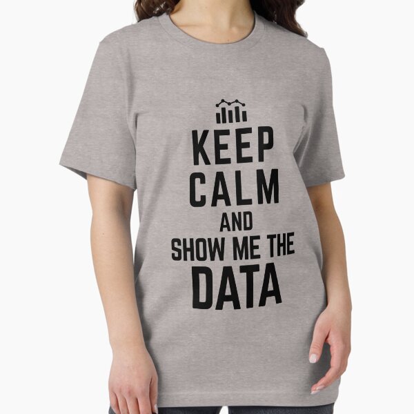 Vista previa del artículo con la obra «Mantén la calma y muéstrame los datos - Citas divertidas de científicos de datos Regalos de ciencia de datos», diseñado y vendido por ferdaousseshop.