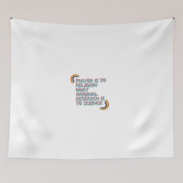 Item preview, "prayer is to religion what original research is to science" designed and sold by storeAN.