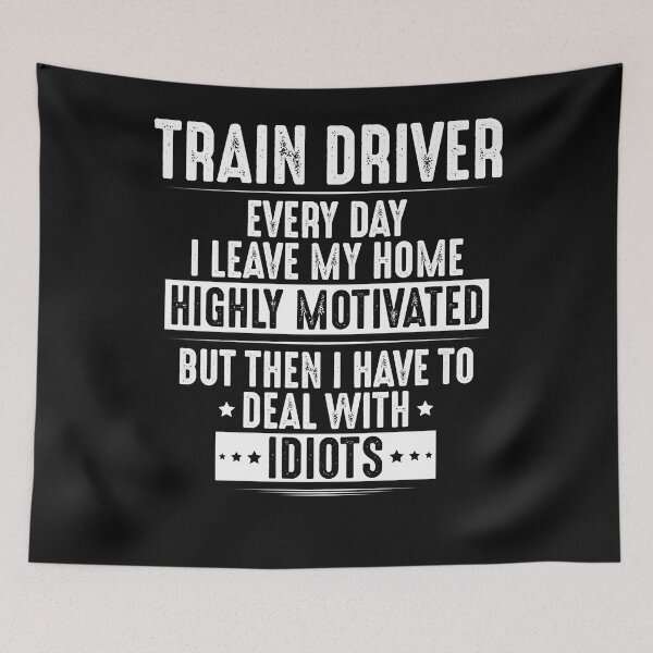 Item preview, Locomotive Engineer Highly Motivated Train Driver designed and sold by DonaldWhitez.