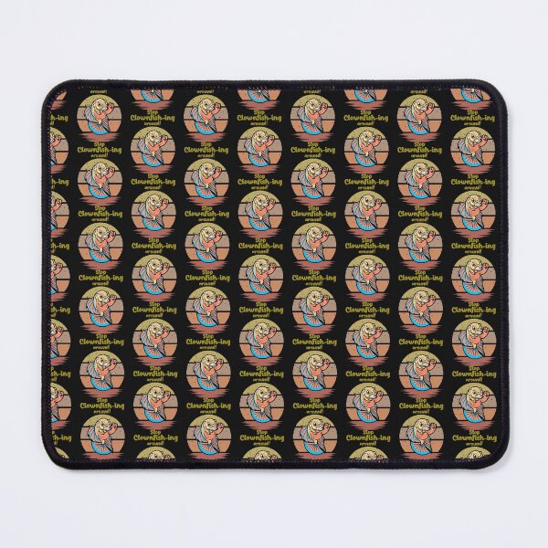 Item preview, Stop Clownfish-ing around!-fishing. designed and sold by DesignedBySnip.