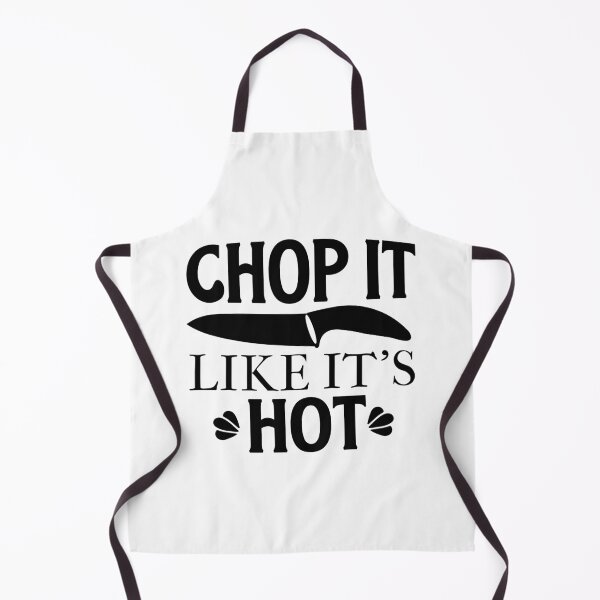 Item preview, Cool Kitchen sayings -Chop it like it's hot designed and sold by cartyourchoice.