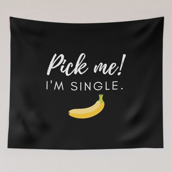 Item preview, Pick me!  I'm single. (for dark color items) designed and sold by Greatdreamer.