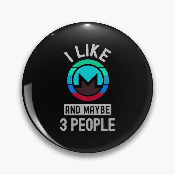 Item preview, Monero Crypto, Monero, Cryptocurrency, I Like Monero, And Like 3 People  designed and sold by Cafecreative.