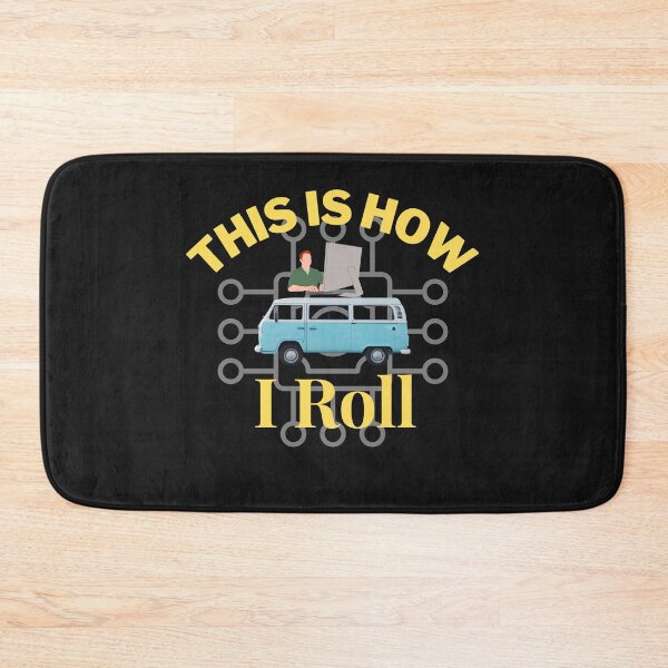Item preview, This is How I Roll active-Programming work designed and sold by ami28.