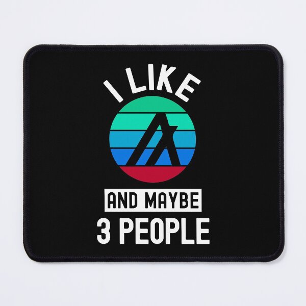 Item preview, Algorand Crypto, Algorand, Cryptocurrency, I Like Algorand, And Maybe 3 People designed and sold by Cafecreative.