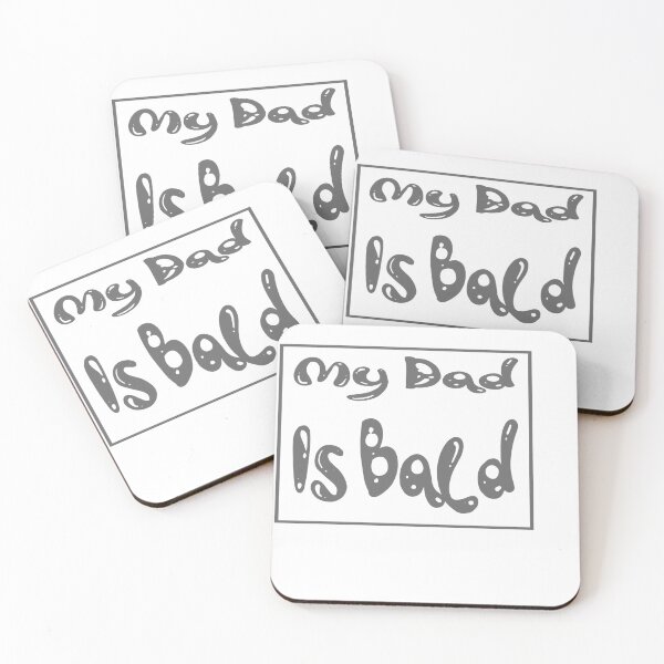 Item preview, My dad is bald v7 designed and sold by MrCsStores.