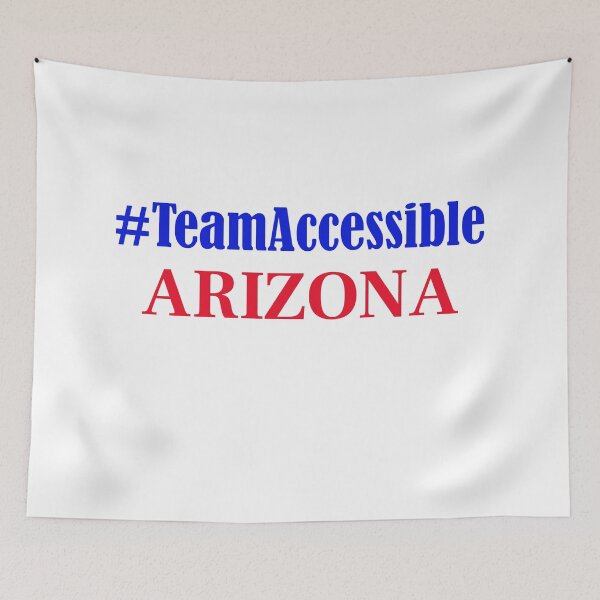 Item preview, Team Accessible ARIZONA designed and sold by TeamAccessible.