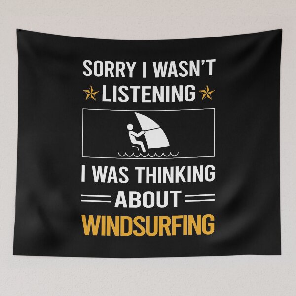 Item preview, Funny Listening Windsurfing Windsurf Windsurfer Sailboarding Boardsailing designed and sold by jiggleterrified.