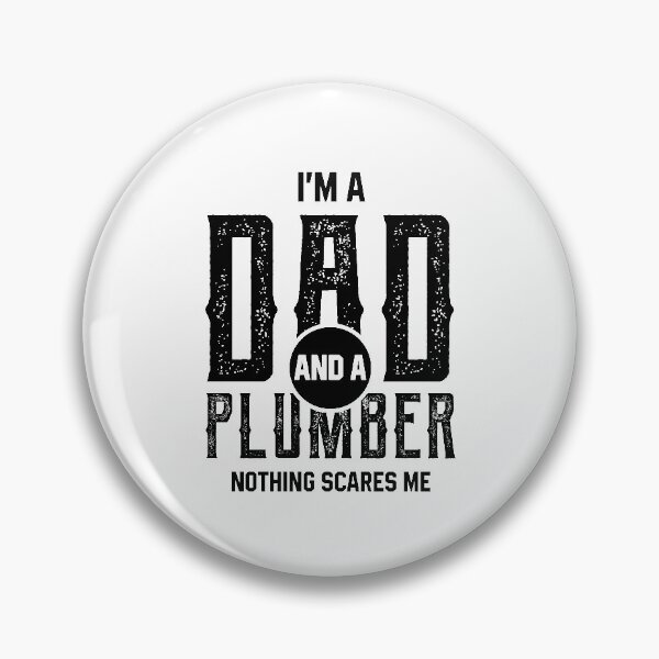 Item preview, I'm A Dad And Plumber - Funny Job designed and sold by DiogoCalheiros.