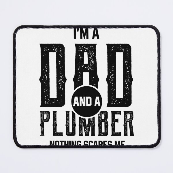 Item preview, I'm A Dad And Plumber - Funny Job designed and sold by DiogoCalheiros.