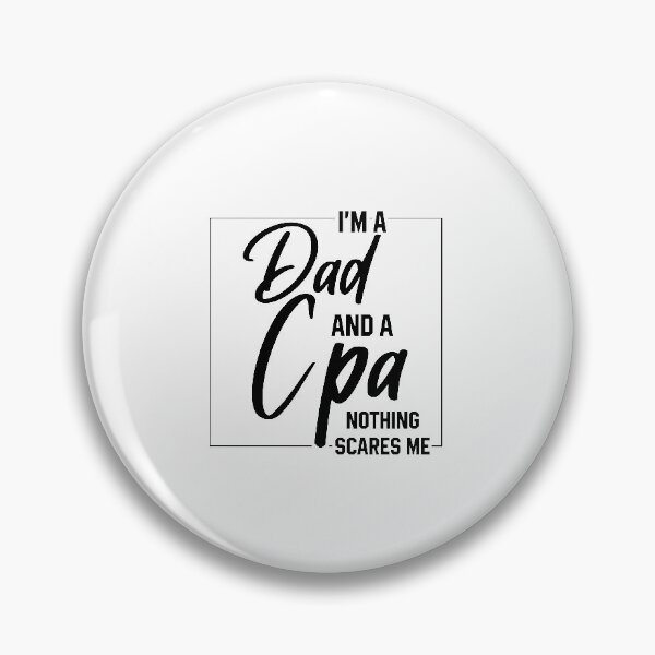 Item preview, I'm A Dad And CPA - Funny Job designed and sold by DiogoCalheiros.