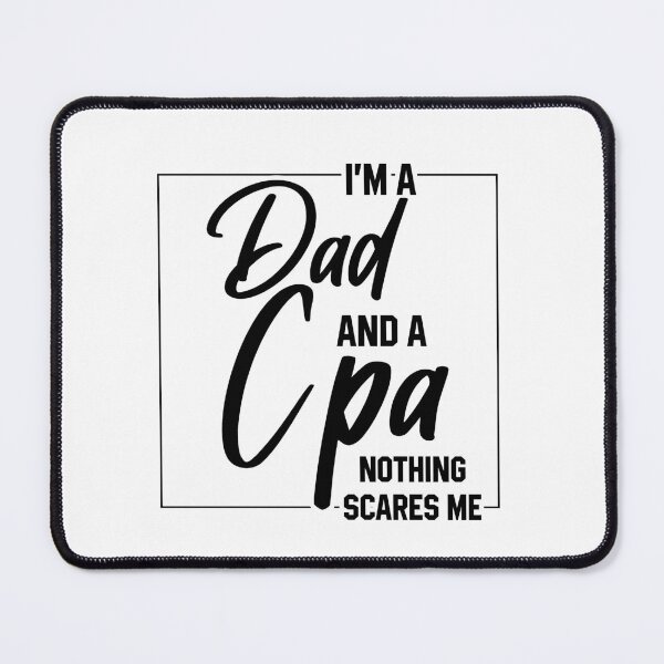 Item preview, I'm A Dad And CPA - Funny Job designed and sold by DiogoCalheiros.
