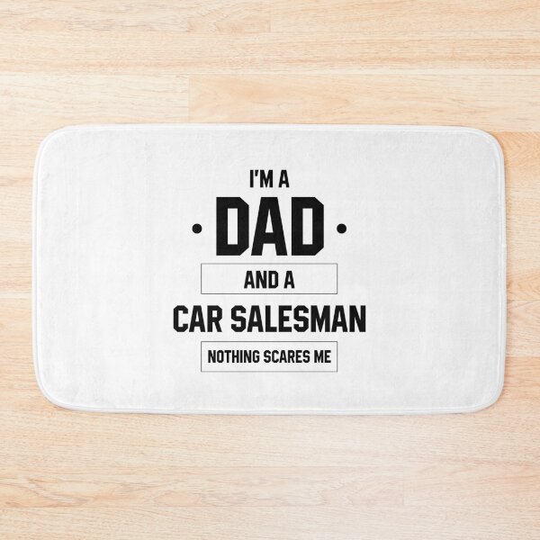 Item preview, I'm A Dad And Car Salesman - Funny Job designed and sold by DiogoCalheiros.