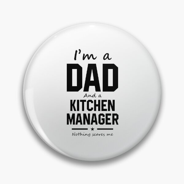 Item preview, I'm A Dad And Kitchen Manager - Funny Job designed and sold by DiogoCalheiros.